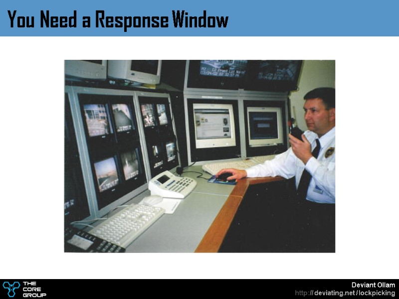 You Need a Response Window